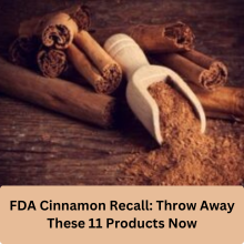 FDA Cinnamon Recall