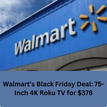 Walmart’s Black Friday